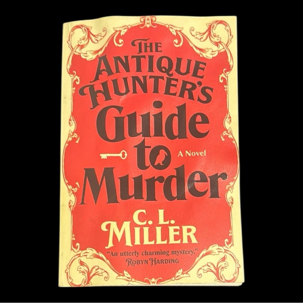 4/$20 | Softcover Novel | The Antique Hunter's Guide to Murder • C.L. Miller
